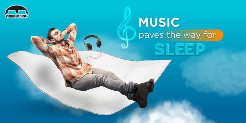 MUSIC PAVES THE WAY FOR SLEEP